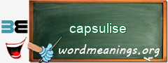 WordMeaning blackboard for capsulise